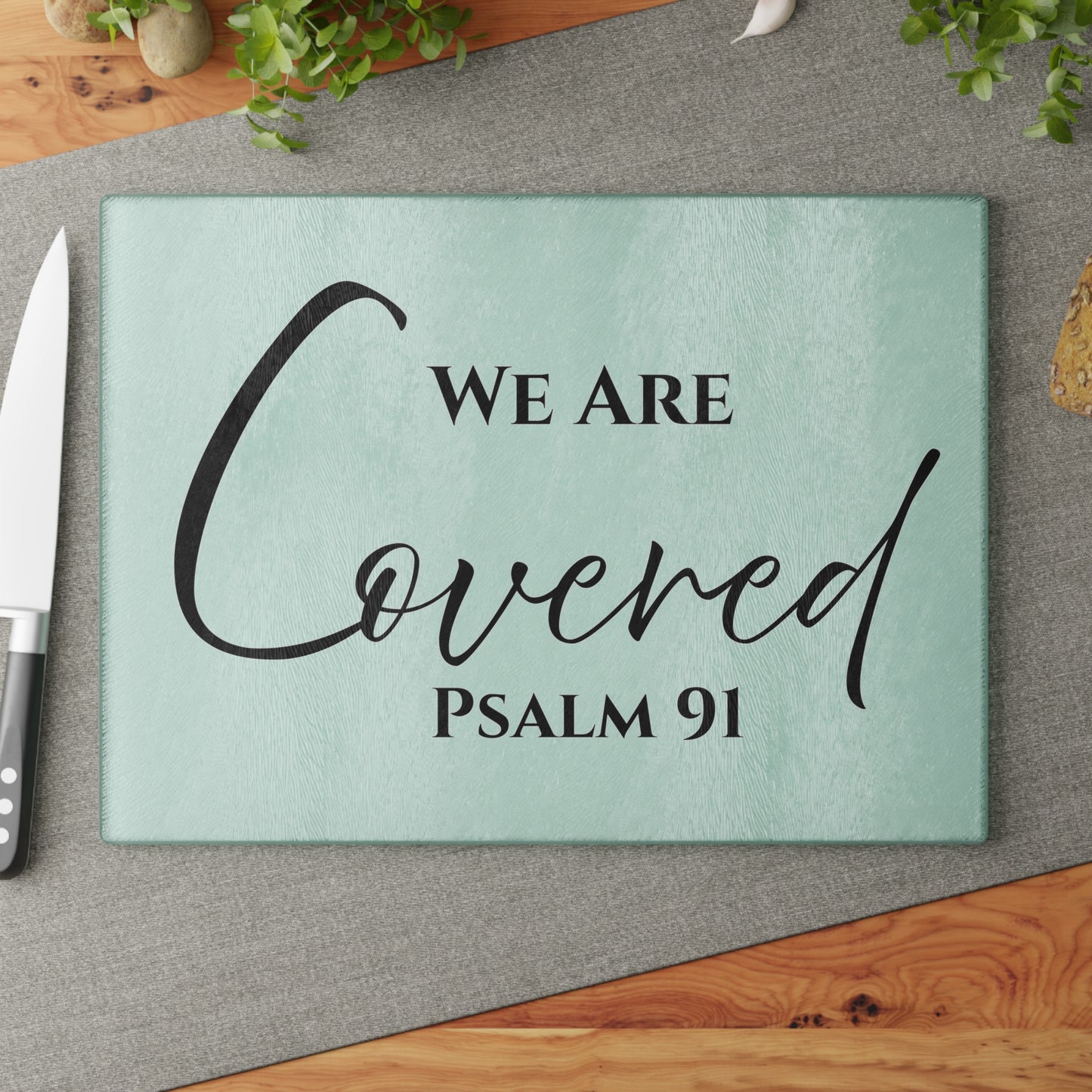 Psalm 91 Glass Cutting Board – “We Are Covered” Scripture Kitchen Décor, Christian Housewarming Gift, Faith Cutting Board, Inspirational Home Gift“We Are Covered” Psalm 91 – Inspirational Glass Cutting Board