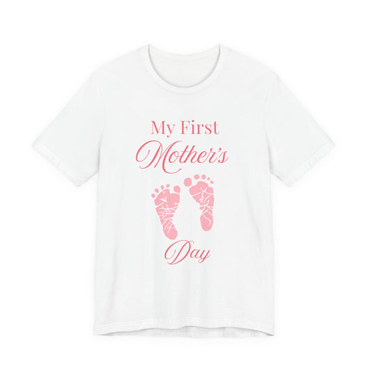 Mother's Day Tee — "My First Mother's Day" Baby Footprint T‑Shirt