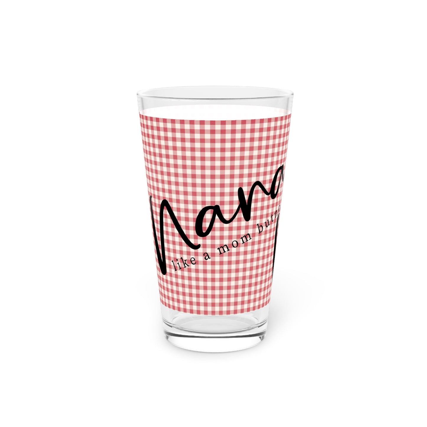 Nana Pint Glass — 16oz Red Gingham 'Nana' Glass, Mother's Day Gift