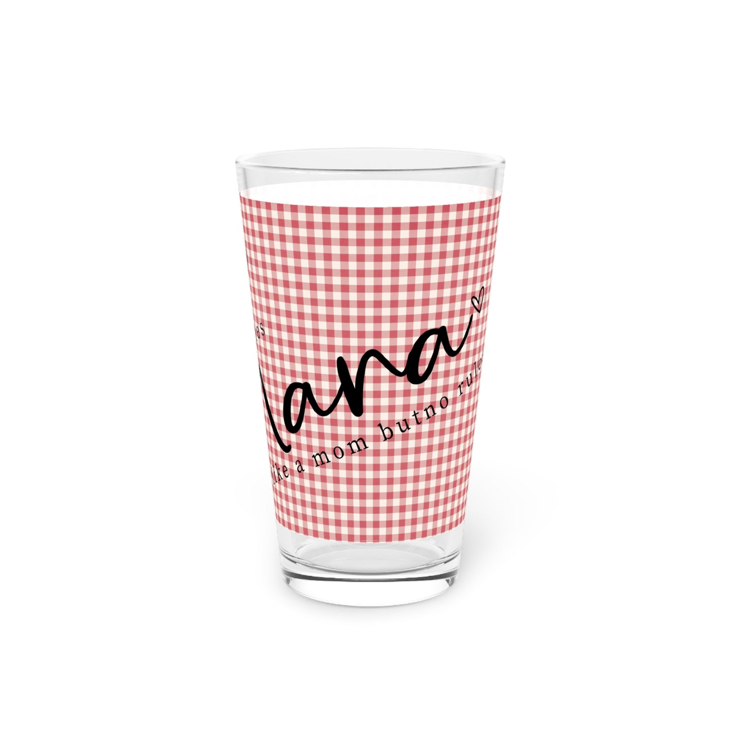 Nana Pint Glass — 16oz Red Gingham 'Nana' Glass, Mother's Day Gift