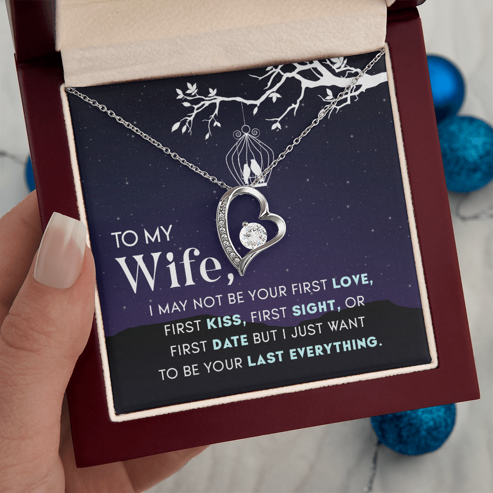 .  My Wife   A forever Love necklace