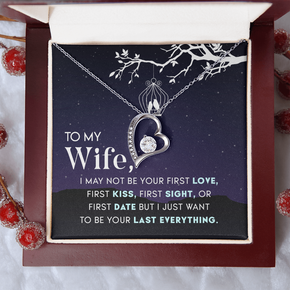 .  My Wife   A forever Love necklace