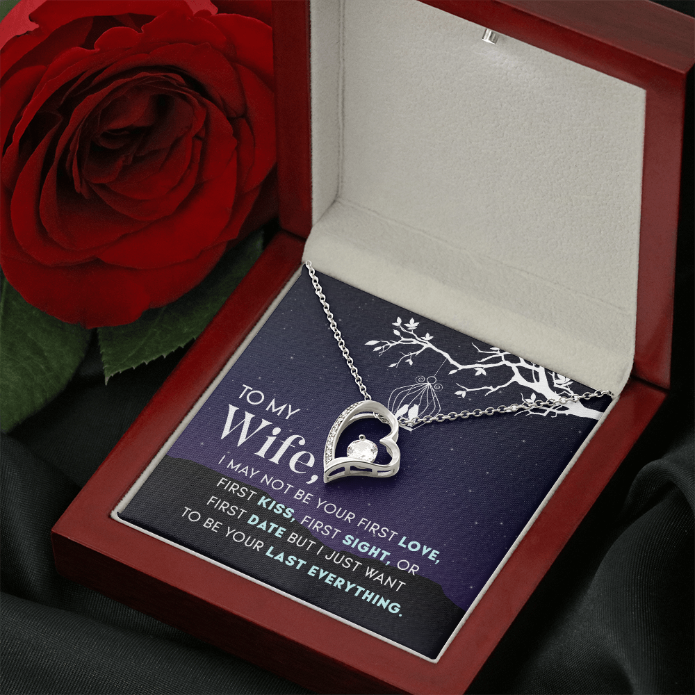 .  My Wife   A forever Love necklace
