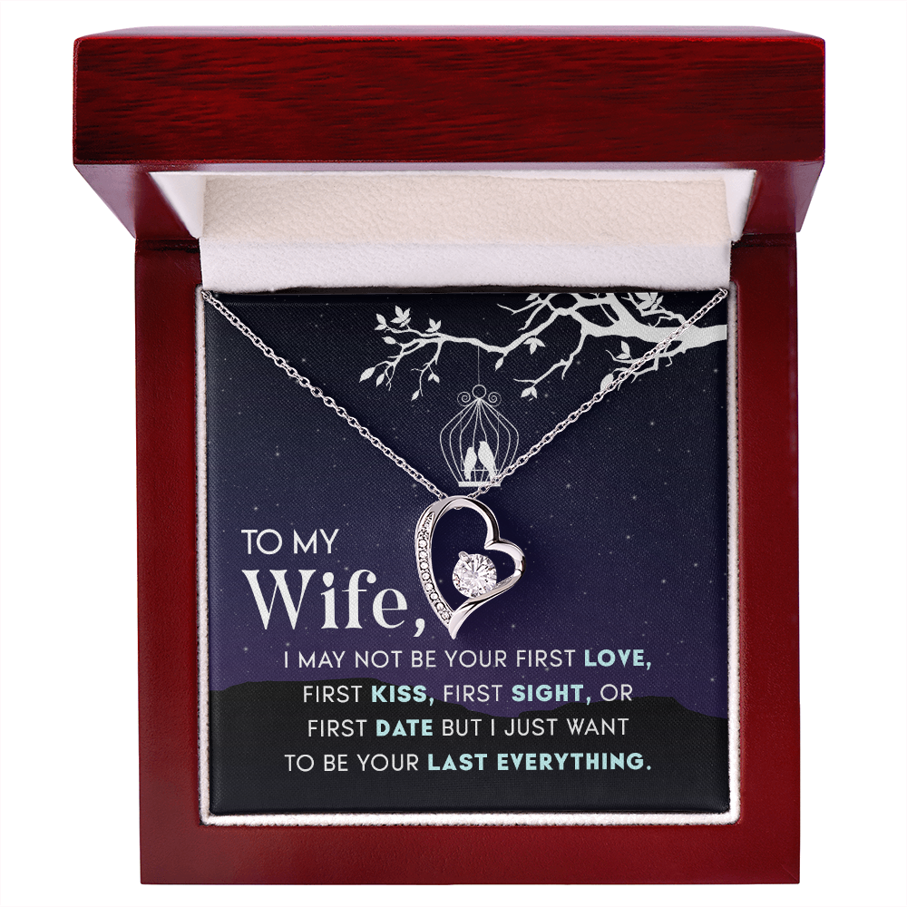 .  My Wife   A forever Love necklace