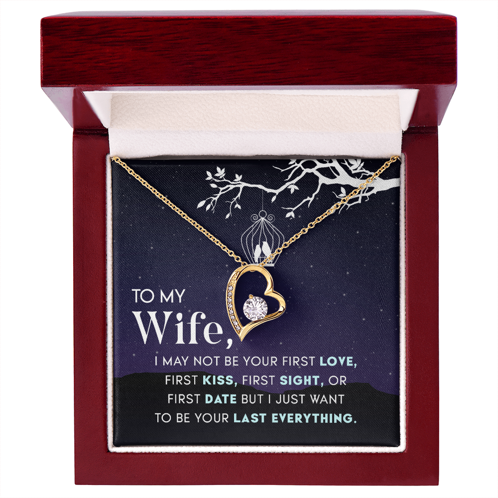 .  My Wife   A forever Love necklace