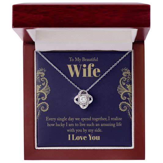 Love Knot necklace  to My Wife