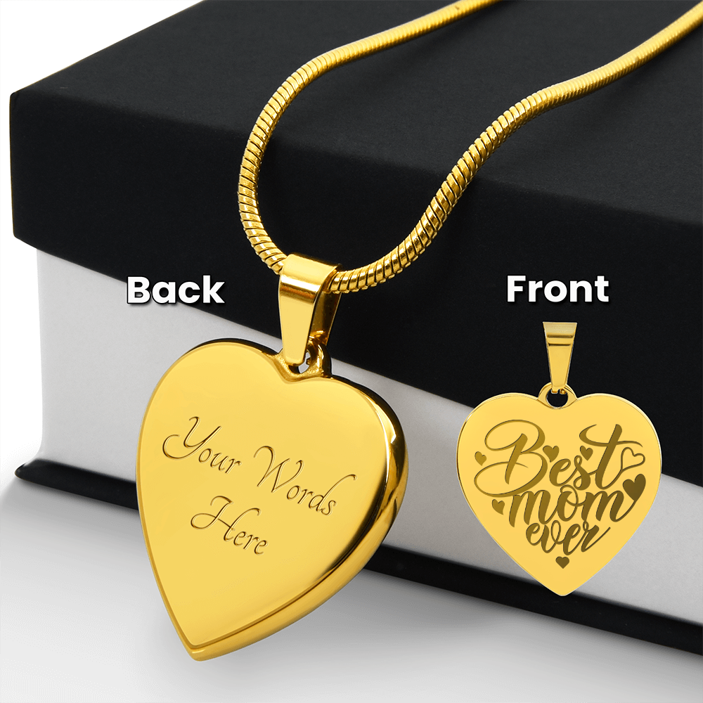 "Best Mom Ever" heart charm necklace